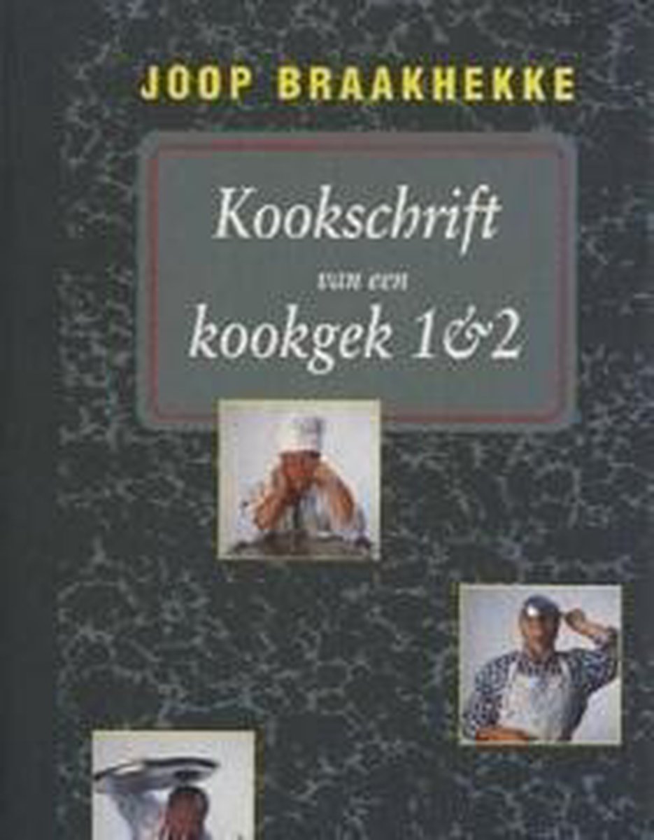 boekenbalie_9789051219494_cover KOOKSCHRIFT VAN EEN KOOKGEK 1 & 2