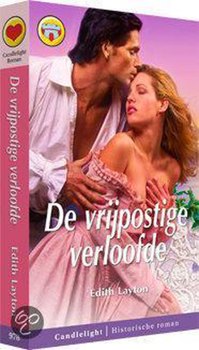 De vrijpostige verloofde / Candlelight historische roman / 978