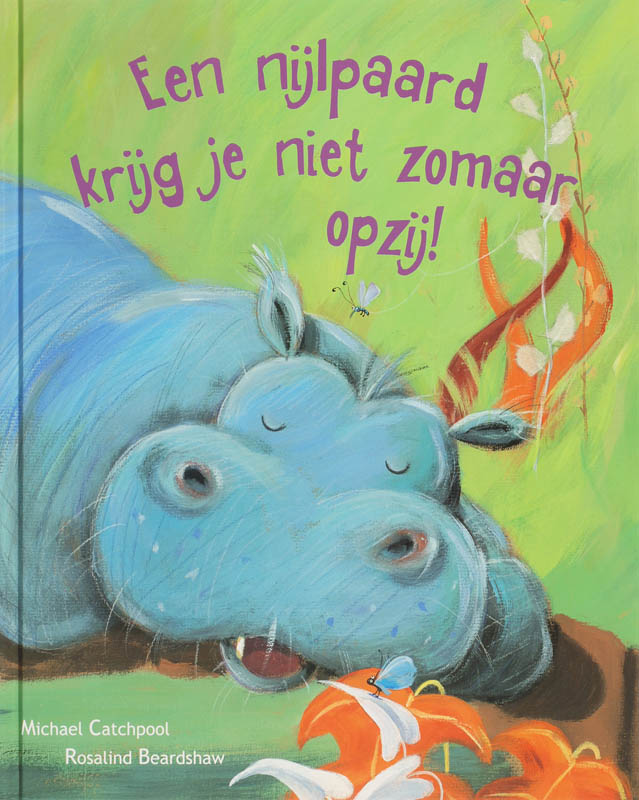 Een Nijlpaard Krijg Je Niet Zomaar Opzij!