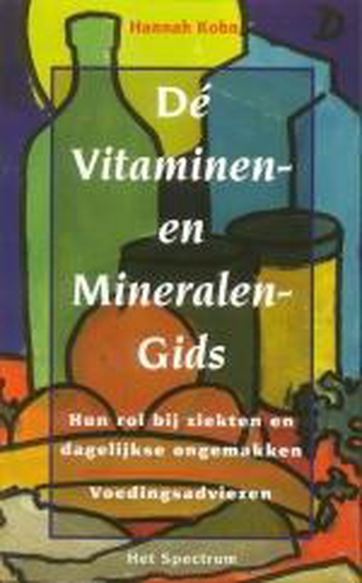 Vitaminen En Mineralengids