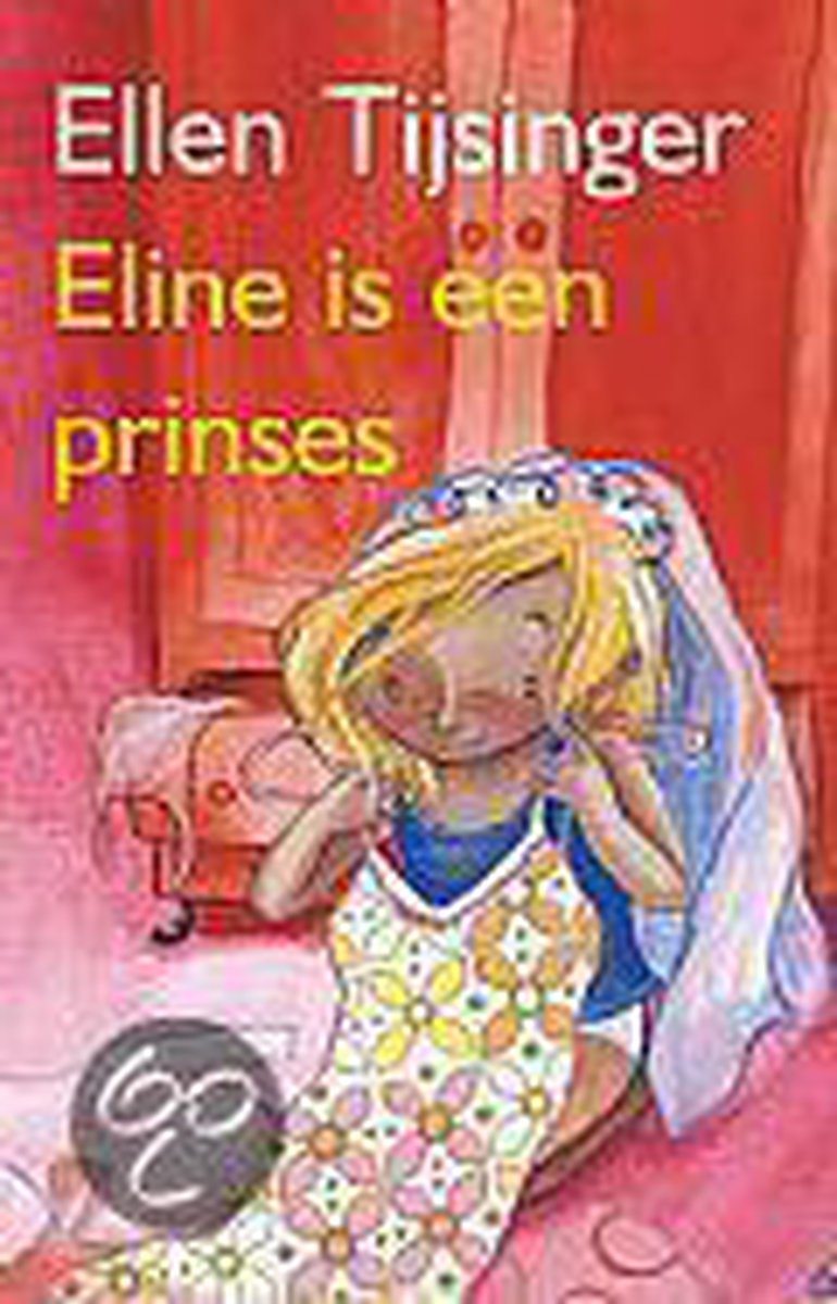 Eline Is Een Prinses