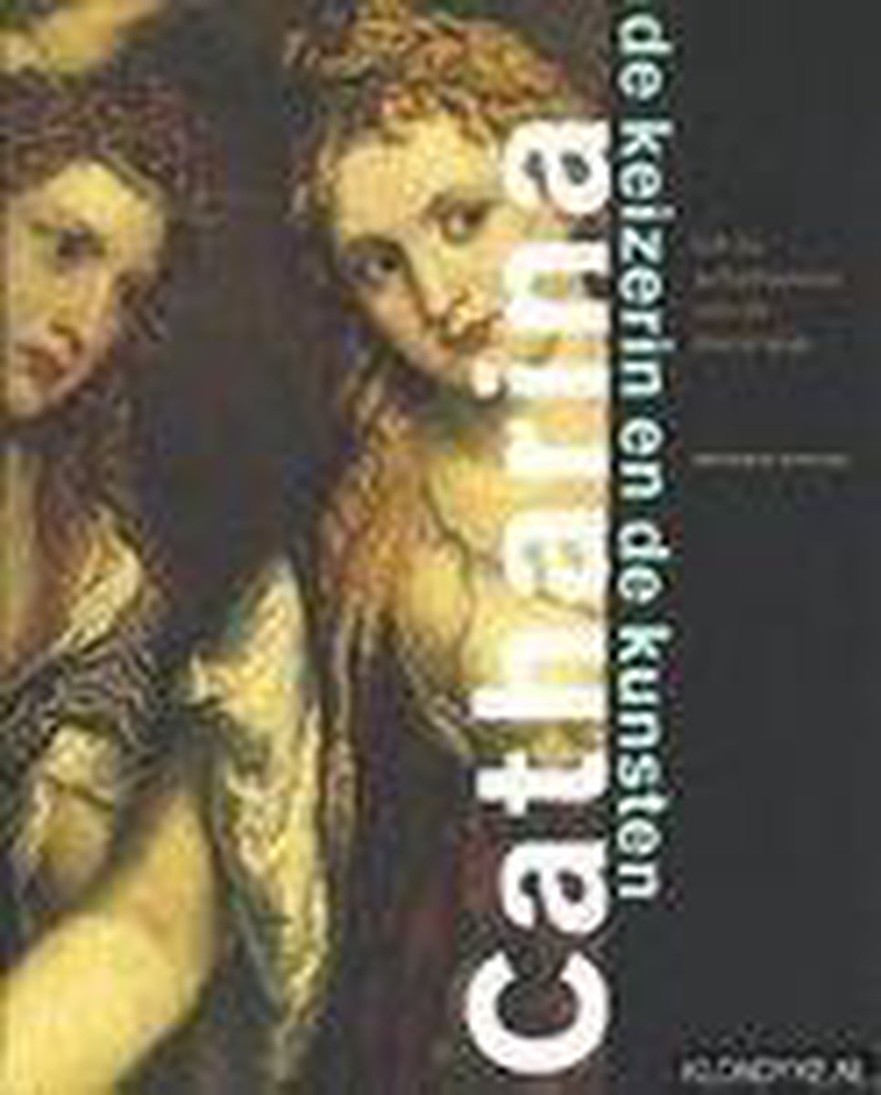 boekenbalie_9789040099014_cover Catharina : de keizerin en de kunsten