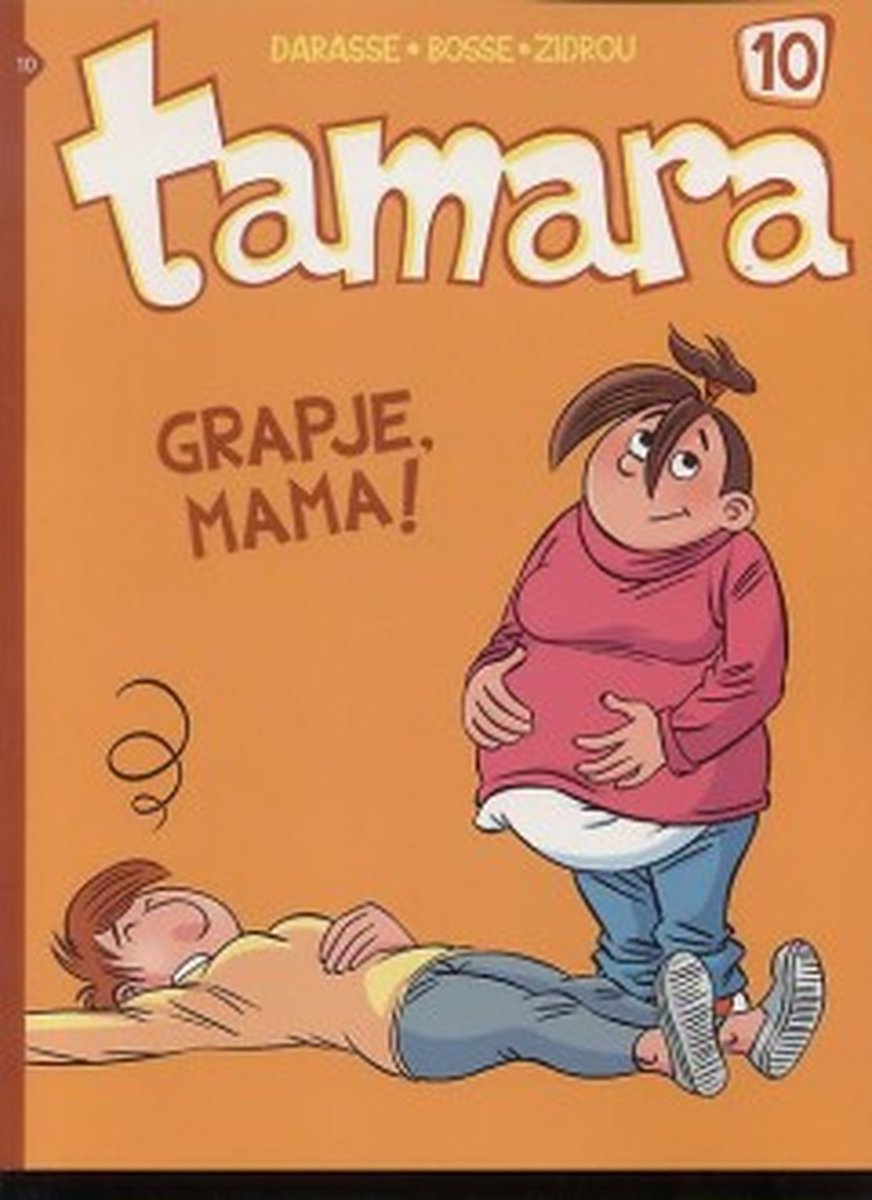 Tamara 10 - Grapje, mama!