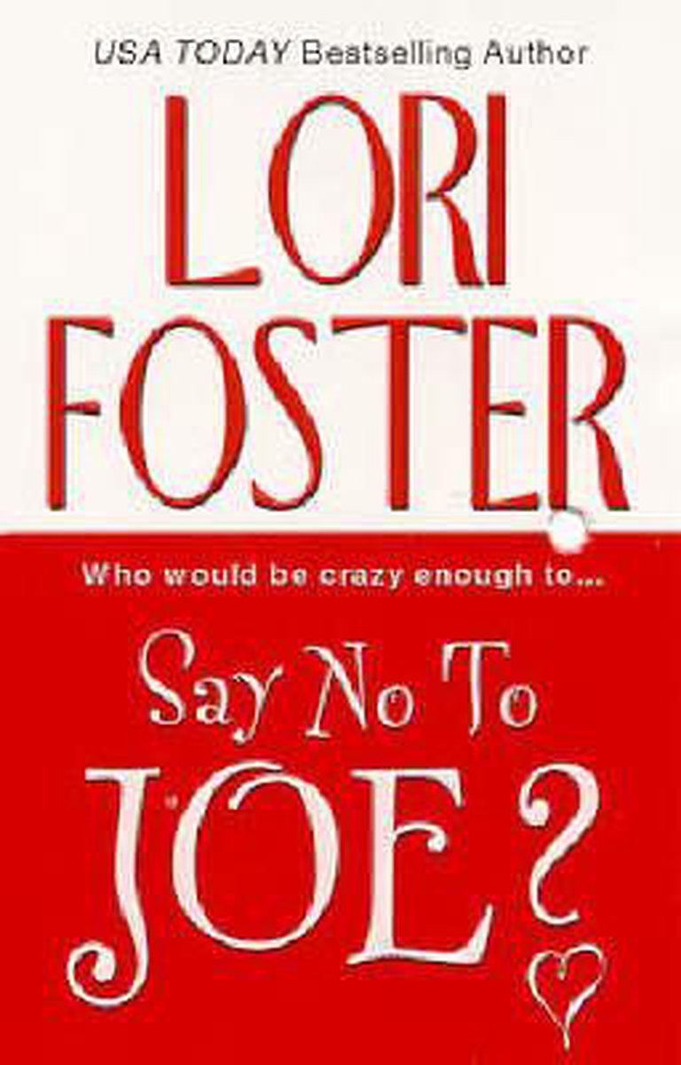 Say No to Joe?