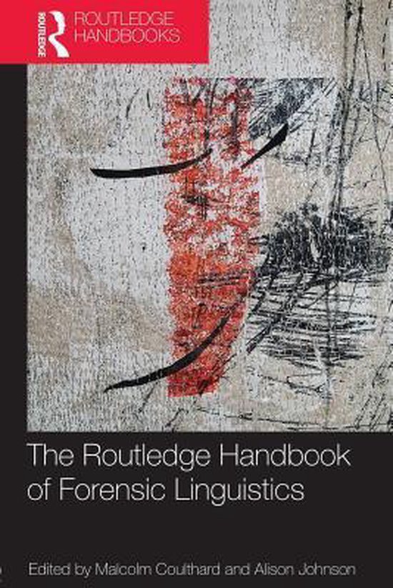 Malcolm Coulthard The Routledge Handbook Of Forensic Linguistics