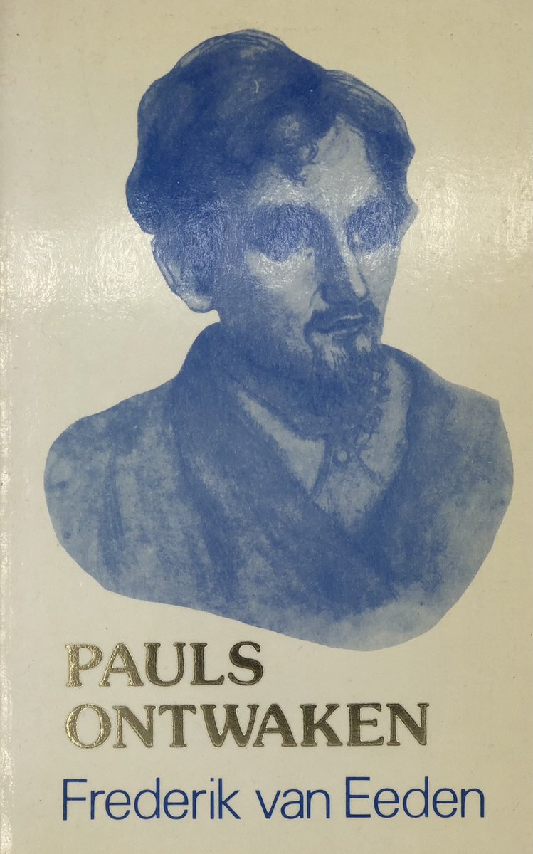 Ed van Eeden Pauls Ontwaken thumbnail