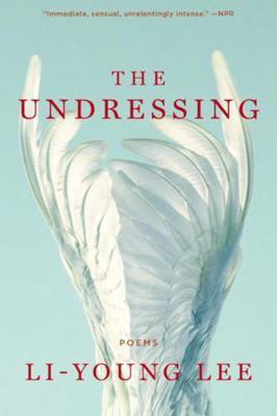Li-Young Lee The Undressing