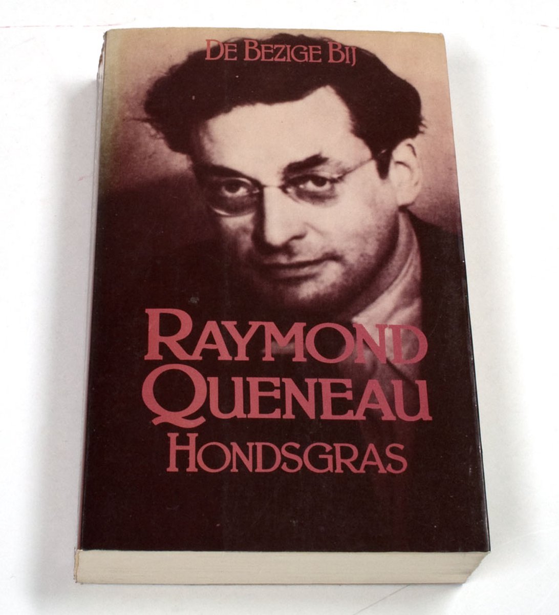 Hondsgras - Raymond Queneau