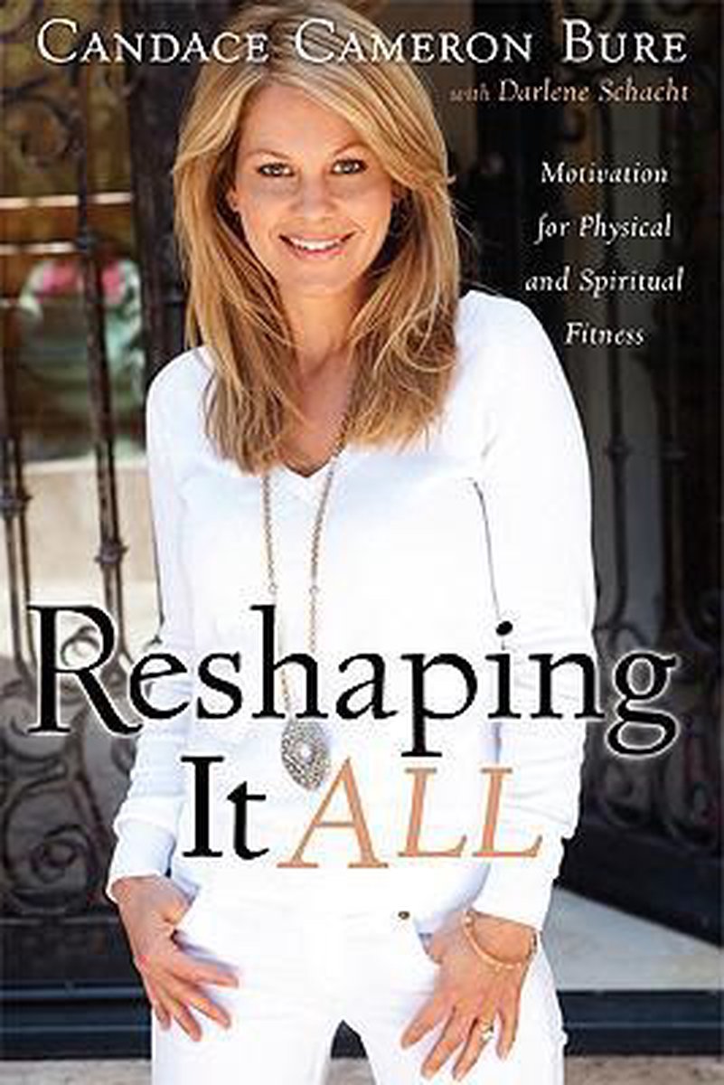 Candace Cameron Bure Reshaping It All thumbnail