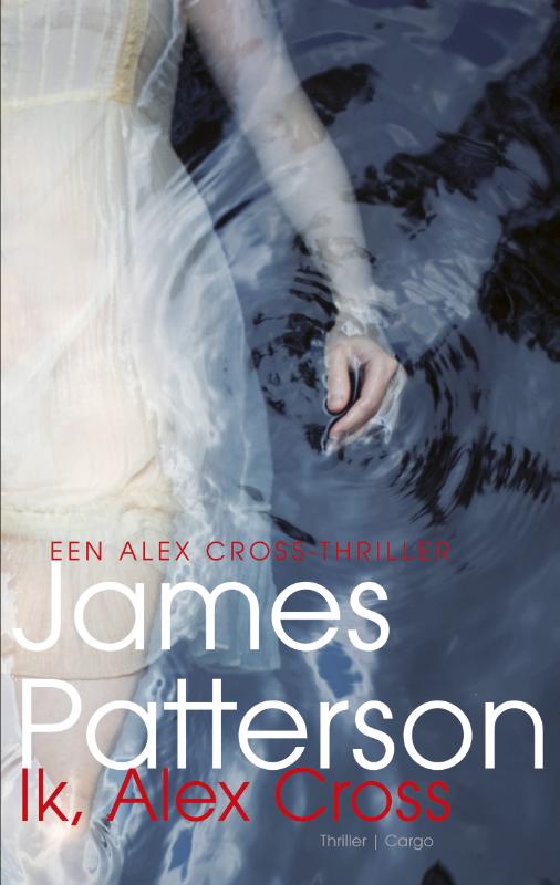 Alex Cross 15 -   Ik, Alex Cross