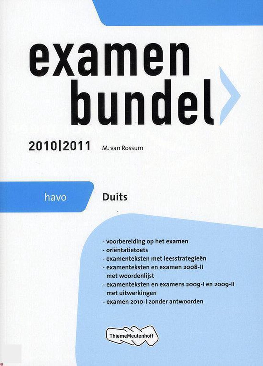 Examenbundel Duits 2010/2011  / Havo