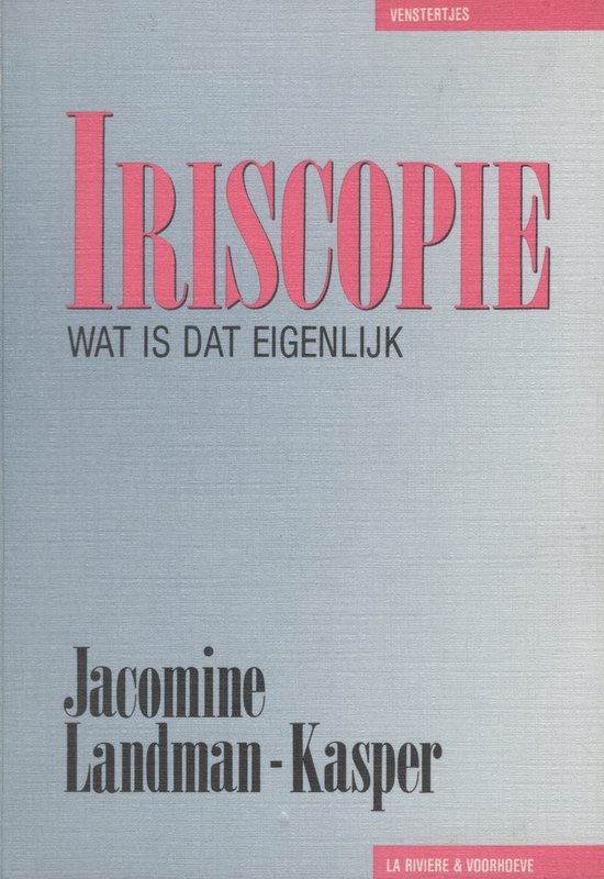IRISCOPIE WAT IS DAT EIGENLIJK. VEN