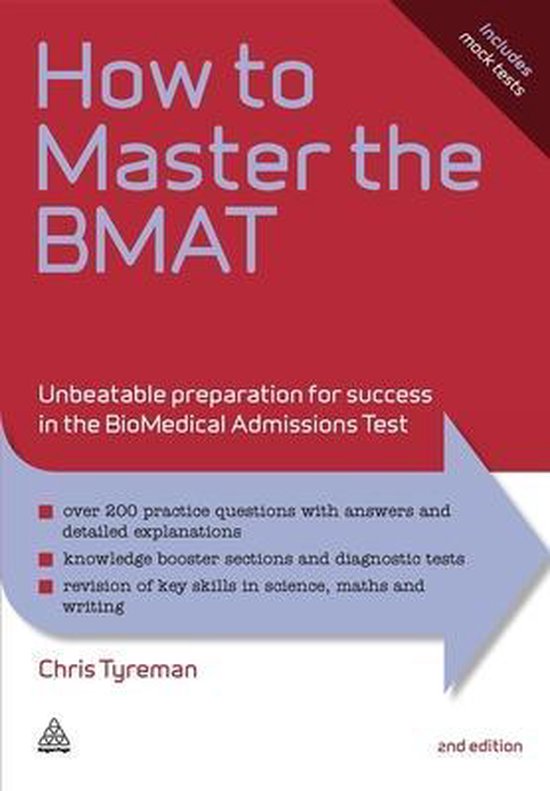 How to Master the BMAT: Unbeatable Preparation for Success in the BioMedical Admissions Test