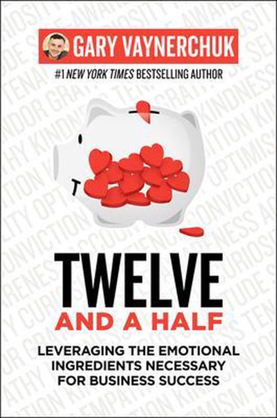 Gary Vaynerchuk Twelve And A Half thumbnail