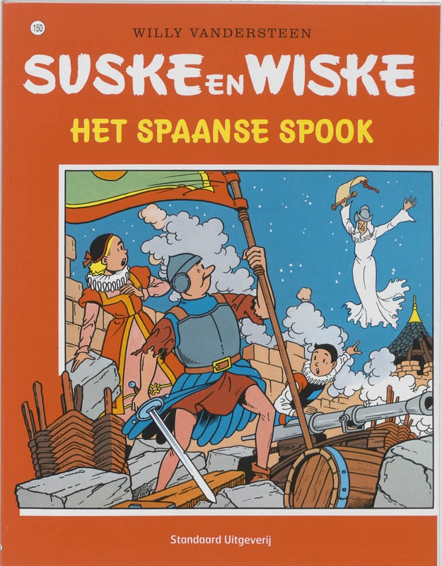 Willy Vandersteen Het Spaanse Spook / Suske En Wiske / 150