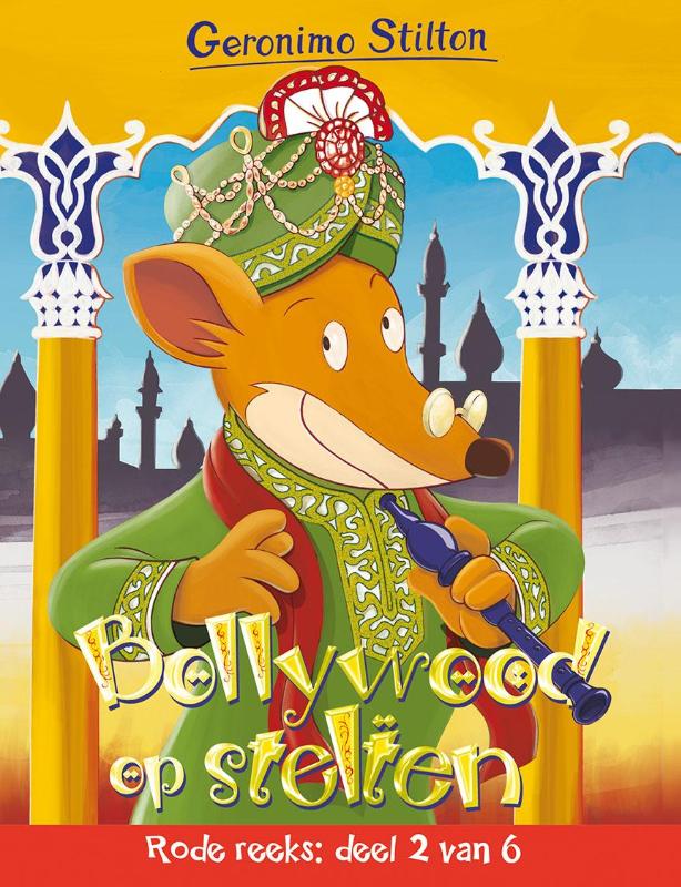 Geronimo Stilton Bollywood Op Stelten / Rode Reeks / 2