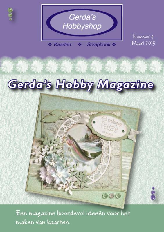 Gerda's hobby magazine / 4 maart 2013 / Gerda's Hobbyshop