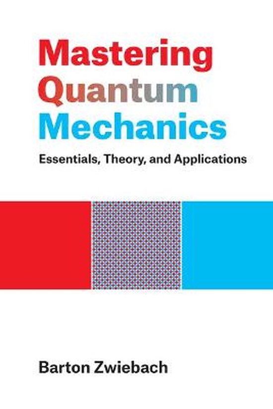 Mastering Quantum Mechanics