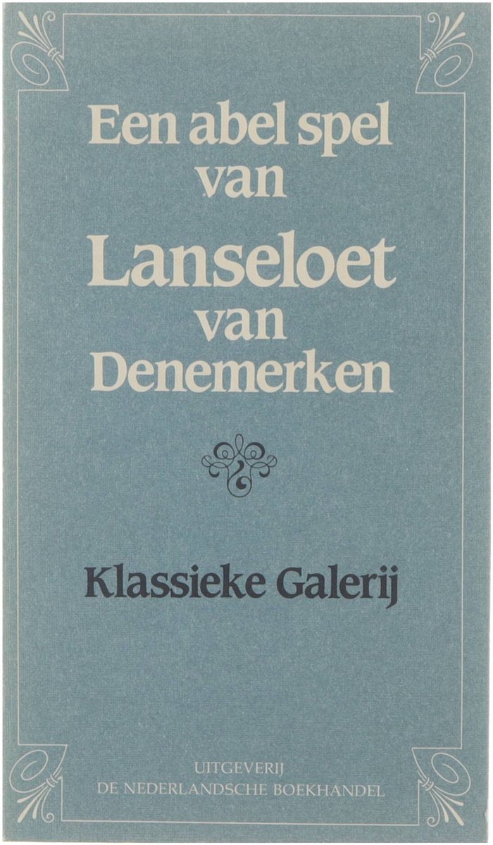 Een abel spel van Lanseloet van Denemarken