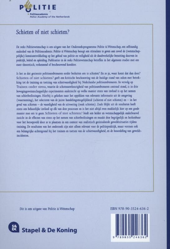 Schieten of niet schieten? / Politiewetenschap / 53 B achterkant