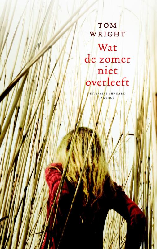 Tom Wright Wat De Zomer Niet Overleeft 3 Voor 2 2013