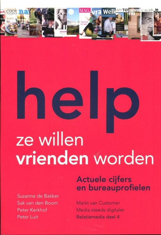 Help, ze willen vrienden worden / Relatiemedia / 4