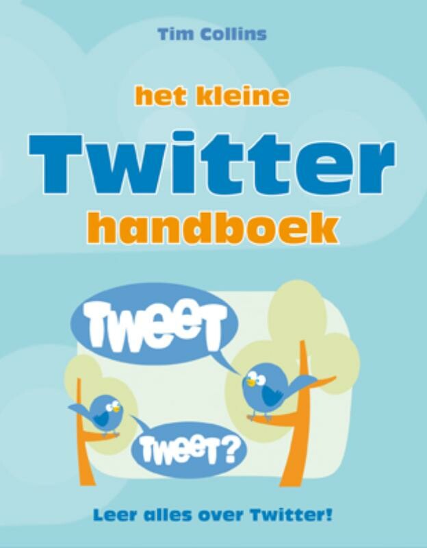 Het kleine Twitter handboek