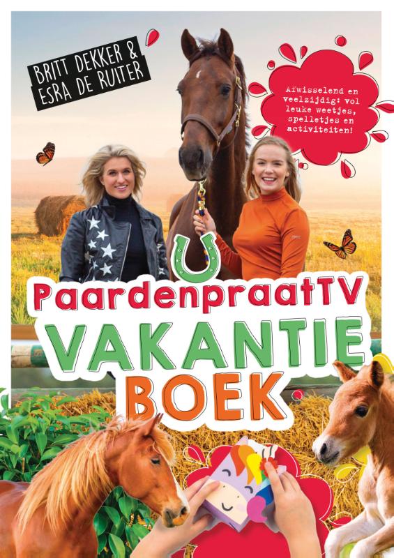 Paardenpraat tv Britt & Esra  -   Het PaardenpraatTV-vakantieboek