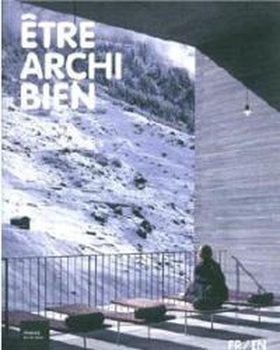 Etre Archi Bien