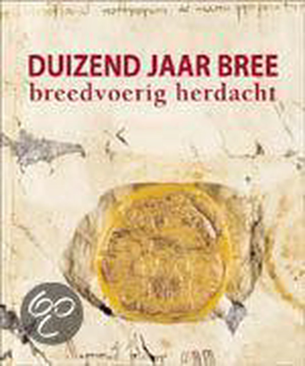 Duizend jaar Bree