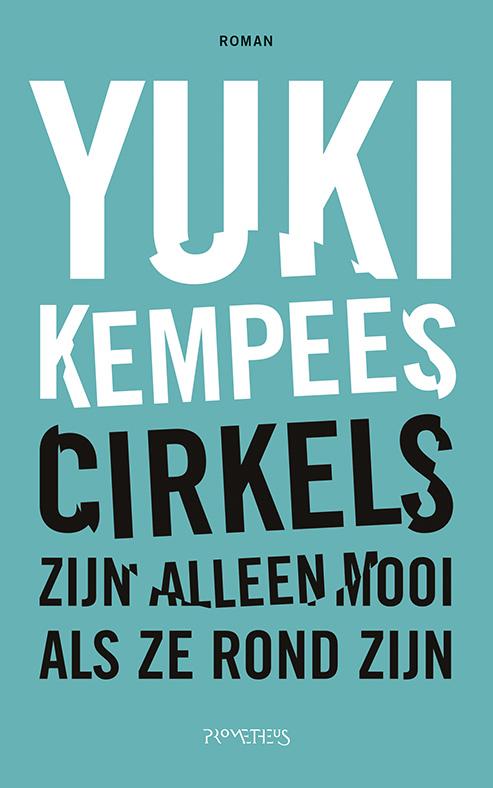 boekenbalie_9789044625080_cover Cirkels zijn alleen mooi als ze rond zijn