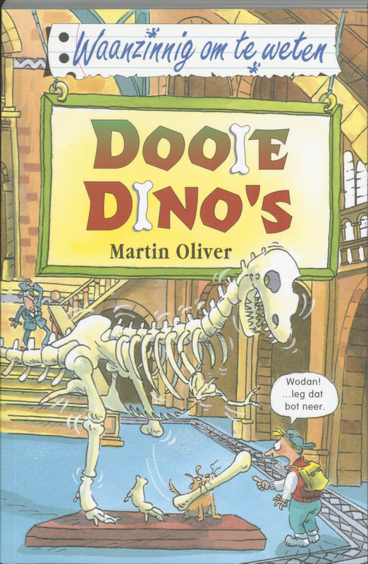 boekenbalie_9789020605167_cover Dooie dino's / Waanzinnig om te weten