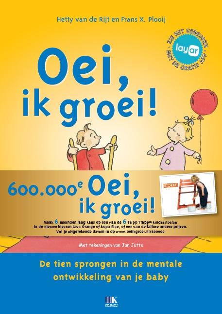 Hetty van de Rijt Oei, Ik Groei! / Oei, Ik Groei!