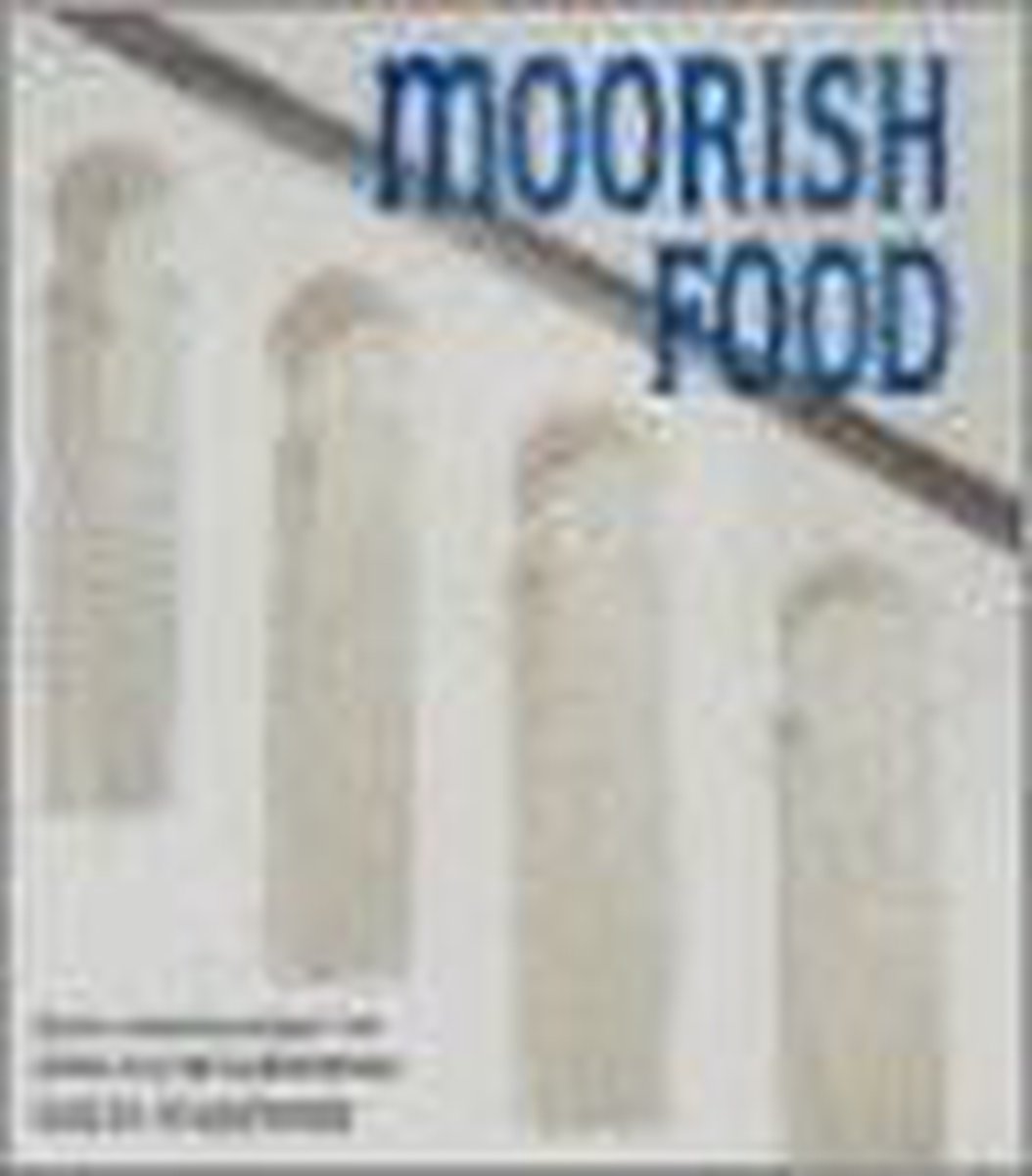 MOORISH FOOD (HB)