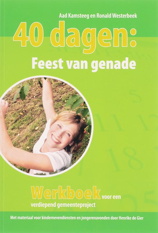 boekenbalie_9789058813374_cover 40 dagen : Feest van genade