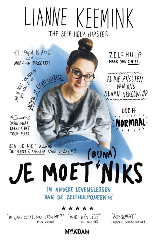 Lianne Keemink Je Moet (bijna) Niks