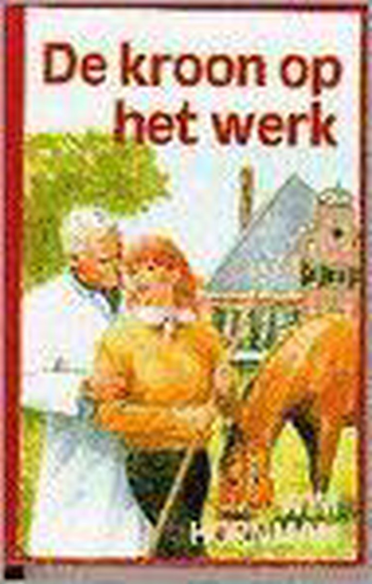 Kroon op het werk