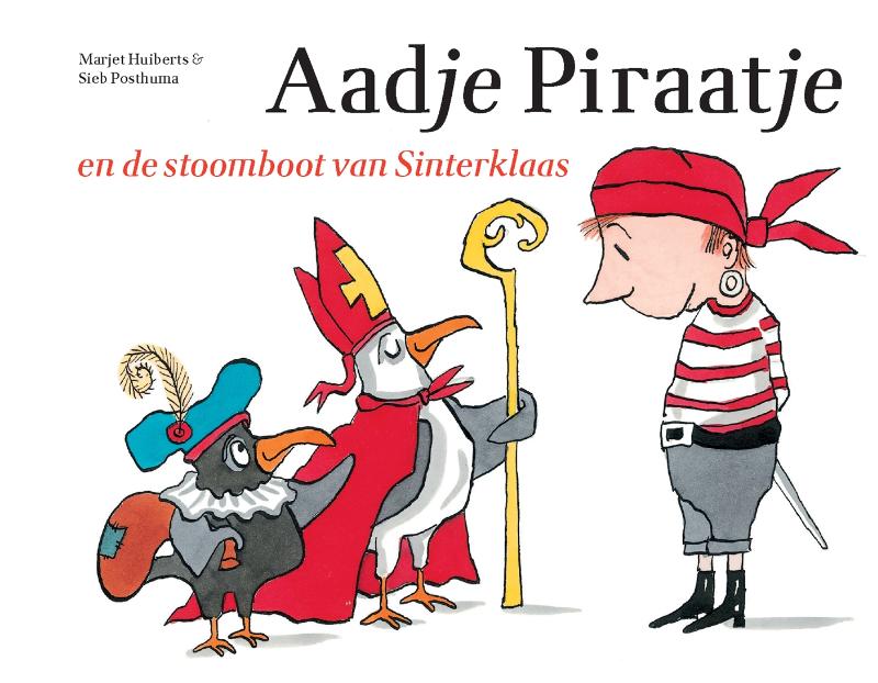 boekenbalie_9789025751760_cover Aadje Piraatje en de stoomboot van Sinterklaas / Aadje Piraatje