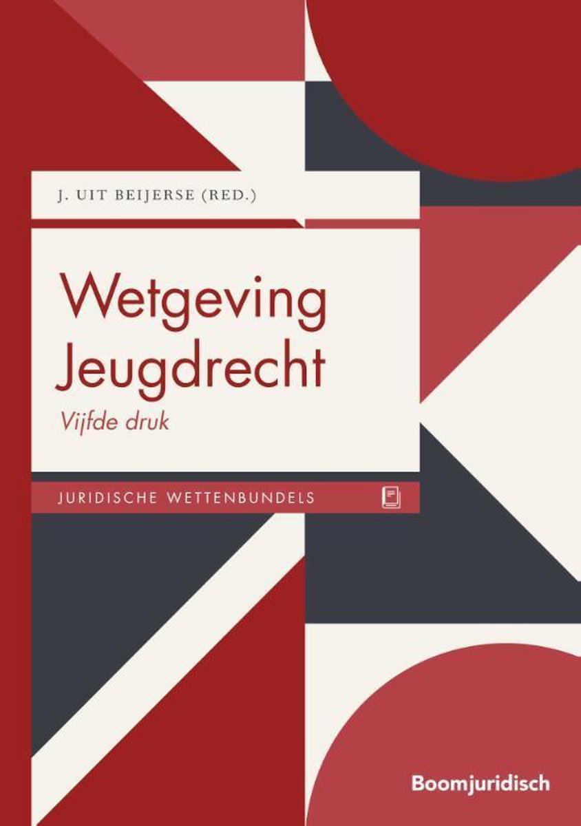 Jolande uit Beijerse Wetgeving Jeugdrecht / Boom Juridische Wettenbundels