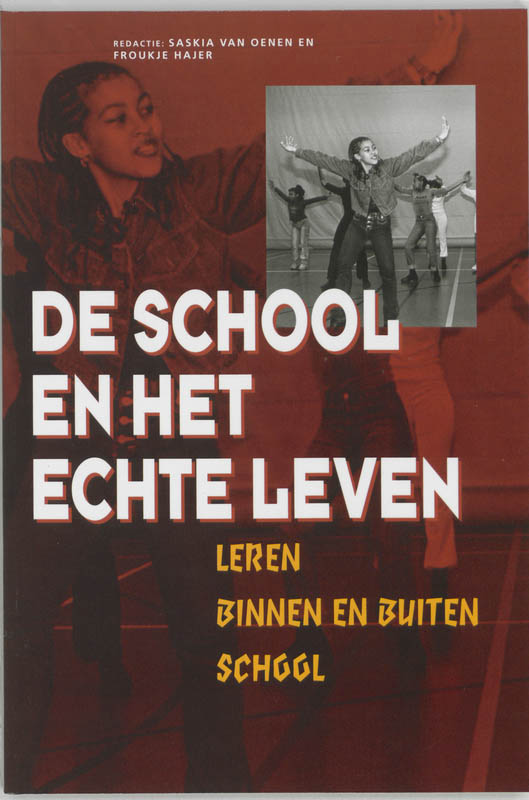 De School En Het Echte Leven