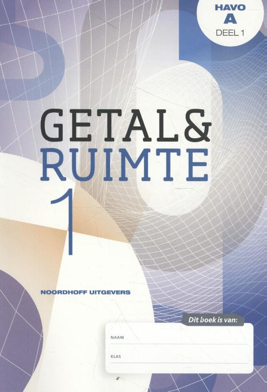 Getal & Ruimte / deel 1 havo A