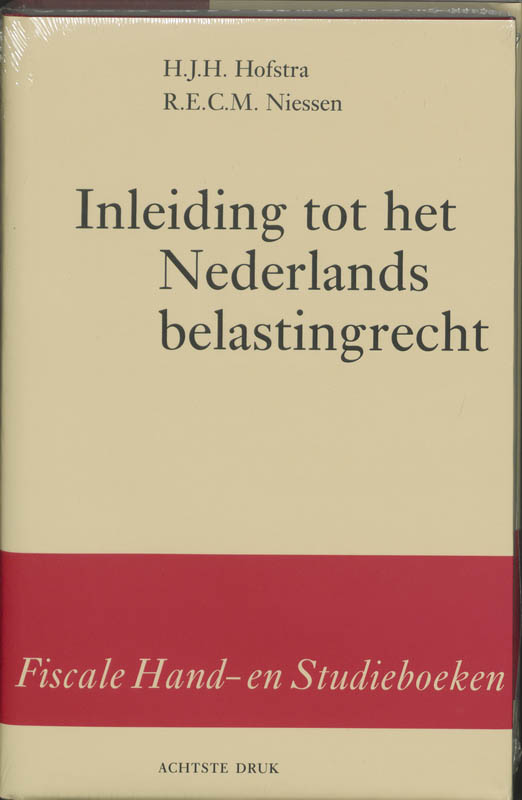Inleiding tot het Nederlands belastingrecht