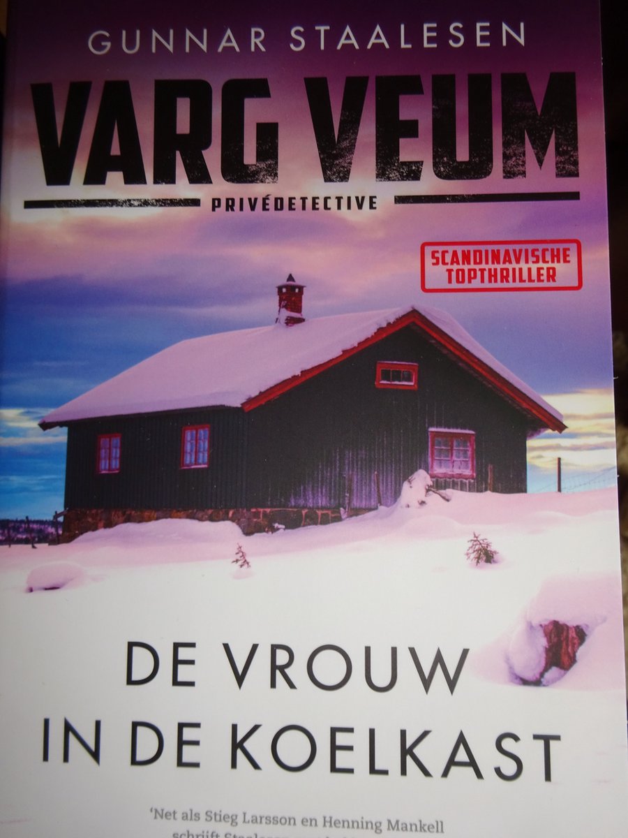 Gunnar Staalesen "Varg Veum De vrouw in de koelkast"