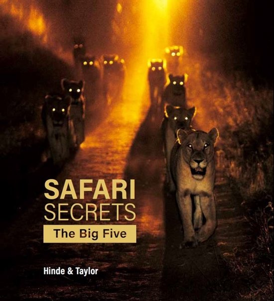 Gerald Hinde Safari Secrets