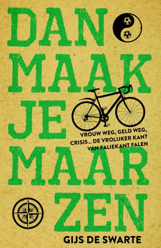 boekenbalie_9789045204864_cover Dan maak je maar zen