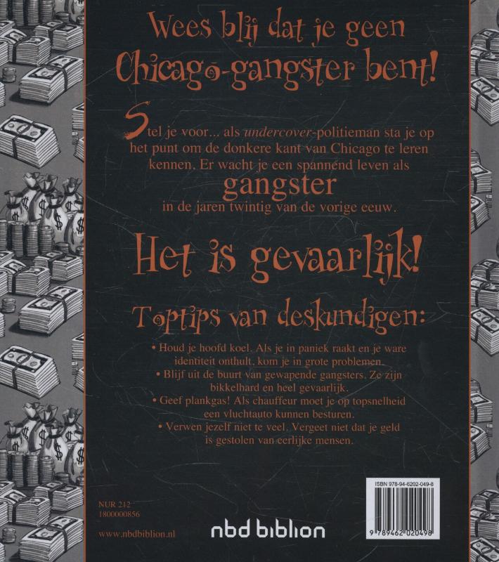 Wees blij dat je geen Chicago gangster bent achterkant