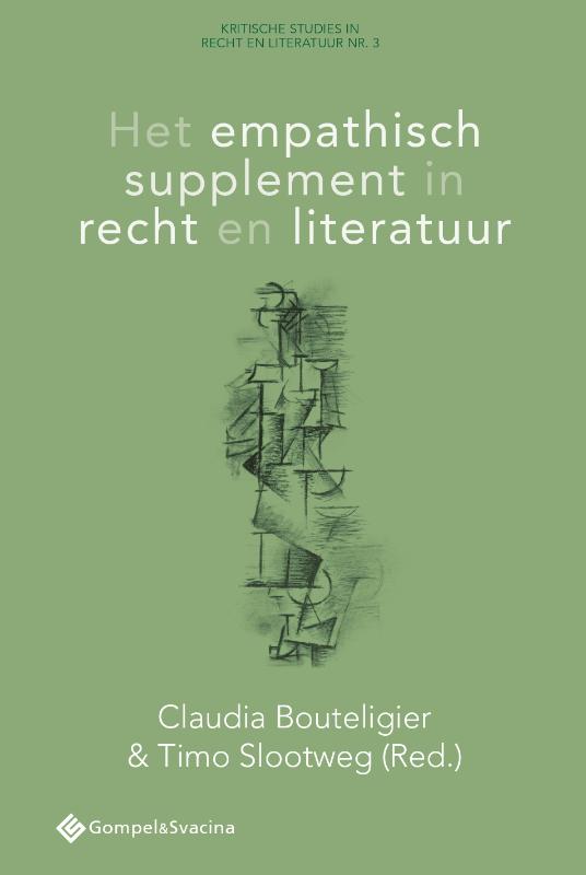 Het empathisch supplement in recht en literatuur / Kritische Studies in Recht en Literatuur nr. 3 / 0