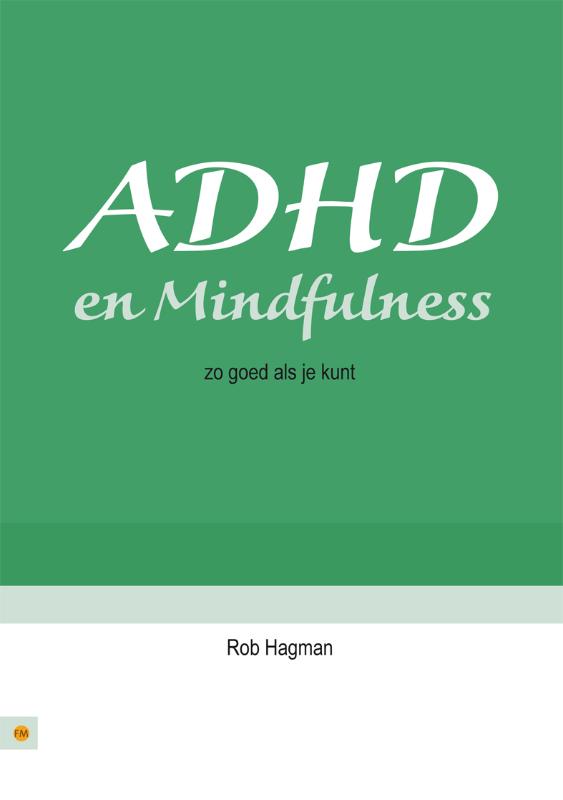 ADHD en mindfulness