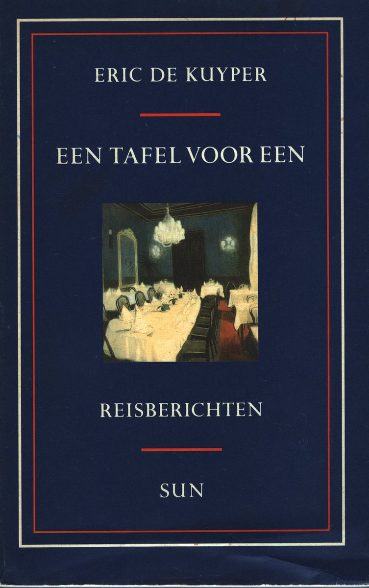 boekenbalie_9789061683391_cover Een tafel voor een / SUN-literair