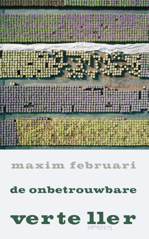 Maxim Februari De Onbetrouwbare Verteller
